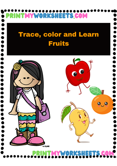 Trace and Learn Fruits Worksheet