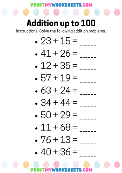 Addition Up to 100 Extended Worksheet
